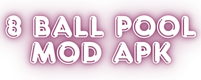 8 ball pool mod apk