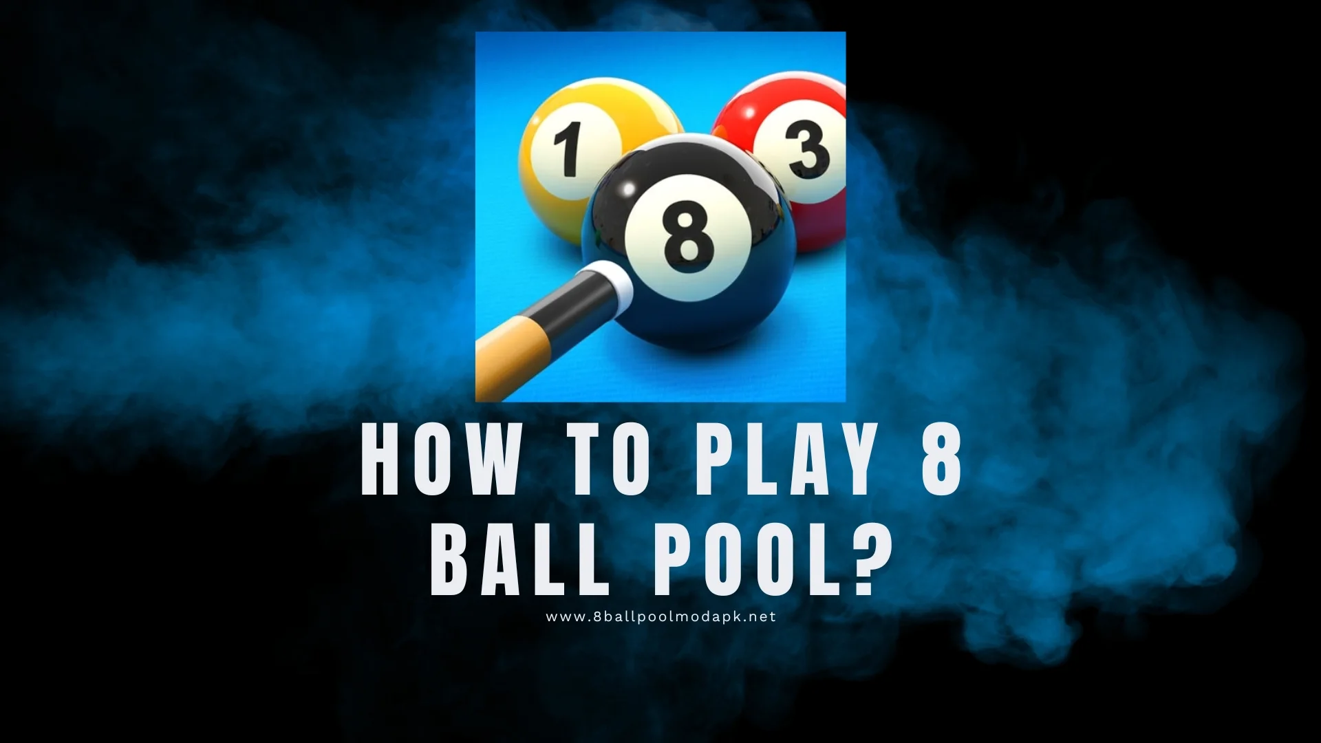 how to play 8 ball pool